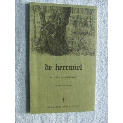 De heremiet - Een prior op nonnenroof - Veenklooster