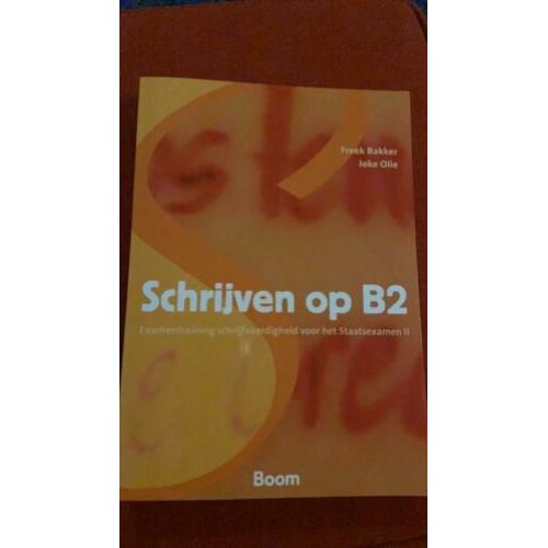 Schrijven, spreken, lezen, luisteren op b2