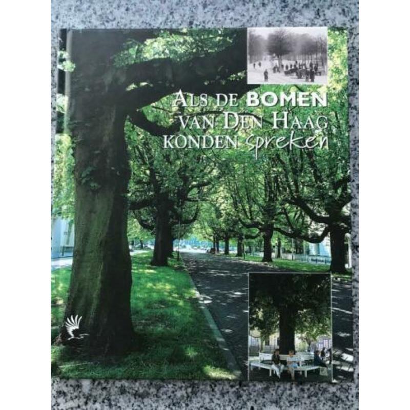 Als de bomen van Den Haag konden spreken (Karin Anema)