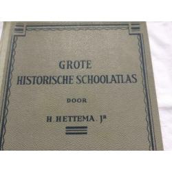 Grote historische schoolatlas/H.Hettema/17e druk 1953