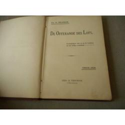 De offerande des lofs - Dr. H. Bavinck