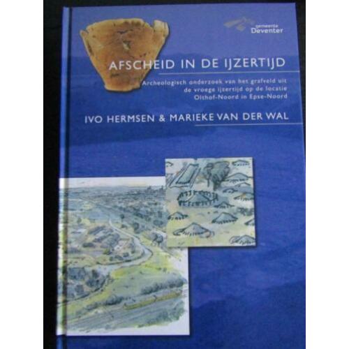 Archeologie boek: Afscheid in de IJzertijd (crematies)