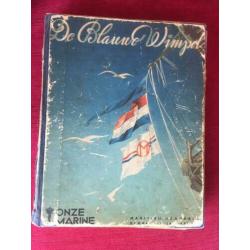 De Blauwe Wimpel, onze marine.