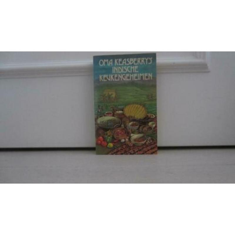 Oma Keasberry : Oma Keasberry's Indische keukengeheimen