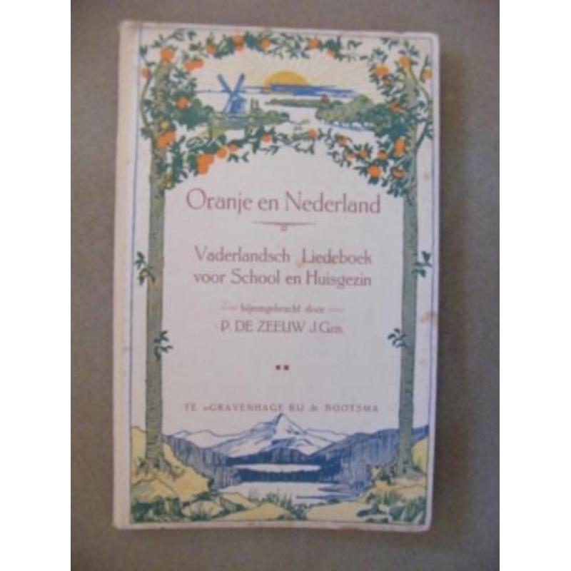 Oranje en Nederland - Vaderlandsch liedboek 1923