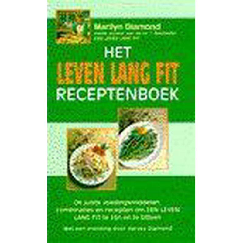 Leven Lang Fit Receptenboek 9789032504113 M. Diamond