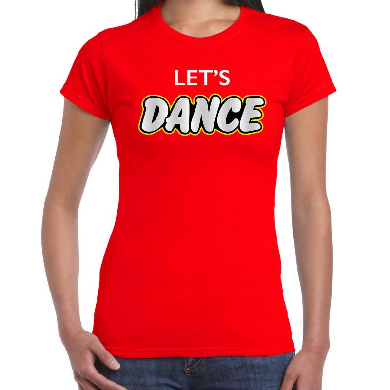 Dance party t-shirt / shirt lets dance rood voor dames