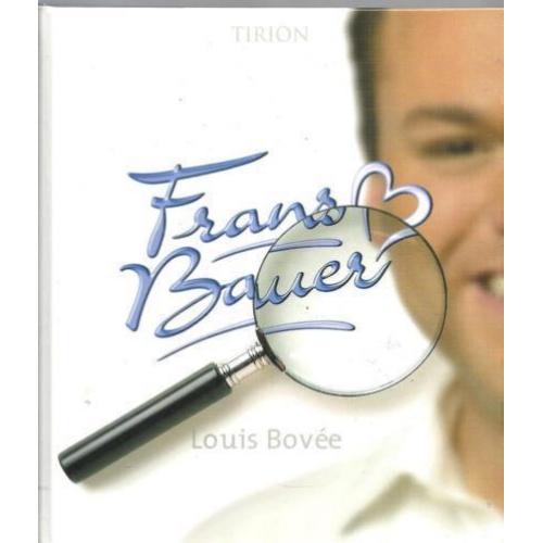 Louis Bovee Frans Bauer