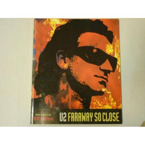 U2 Faraway so close [Nederlands]